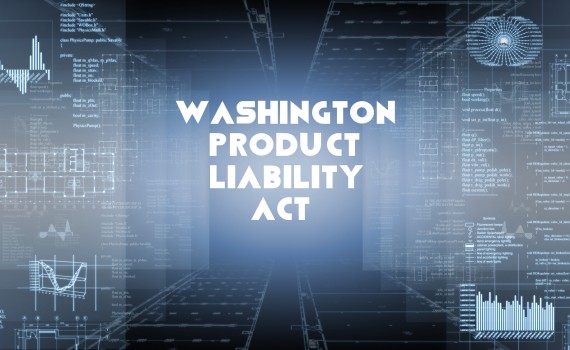 Washington Product Liability Act, technology and manufacturing graphics