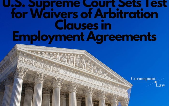 US Supreme Court Test Waivers Arbitration Clauses Employment Agreements